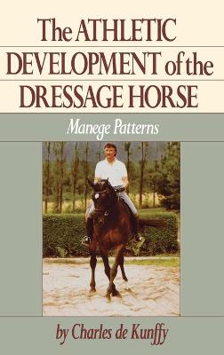 Book cover for Athletic Development of the Dressage Horse