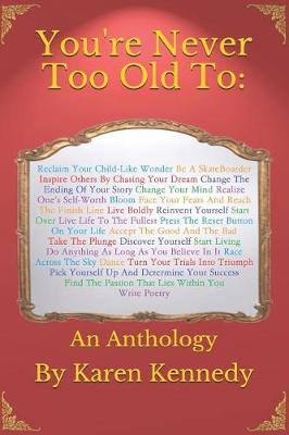 Book cover for You're Never Too Old To