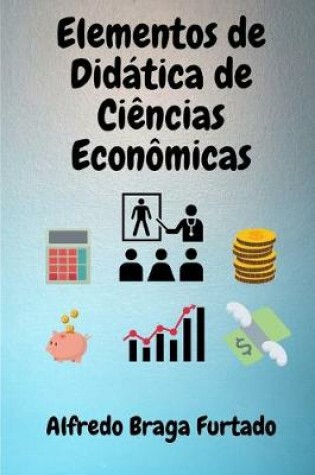 Cover of Elementos de Didática de Ciências Econômicas