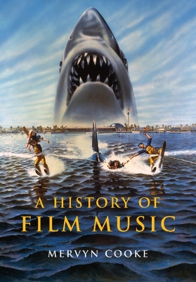 Book cover for A History of Film Music