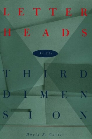 Cover of Letterheads in the Third Dimension