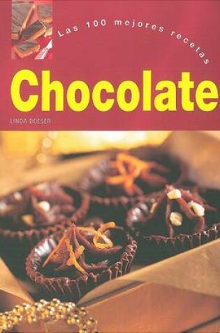 Cover of Las 100 Mejores Recetas Chocolate