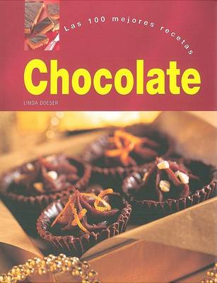 Book cover for Las 100 Mejores Recetas Chocolate