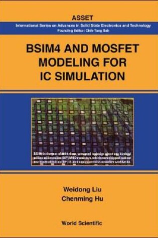 Cover of Bsim4 And Mosfet Modeling For Ic Simulation