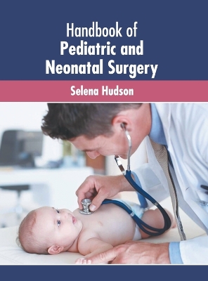 Book cover for Handbook of Pediatric and Neonatal Surgery