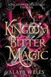 Book cover for A Kingdom of Bitter Magic