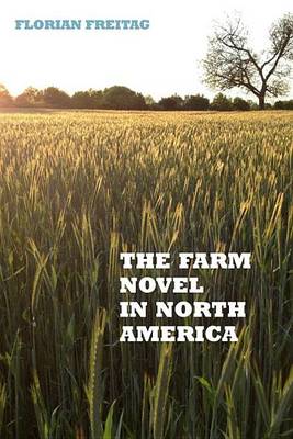 Book cover for Farm Novel in North America