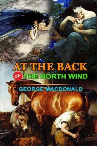 Cover of At the Back of the North Wind by George MacDonald