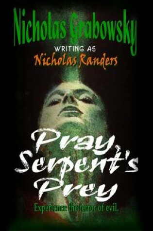 Cover of Pray, Serpent's Prey