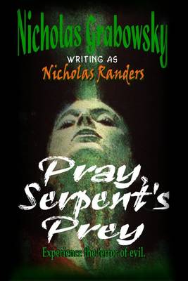 Book cover for Pray, Serpent's Prey