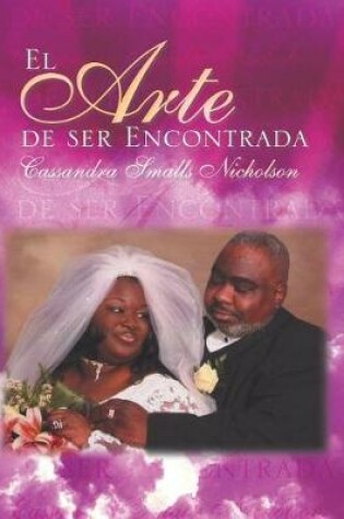 Cover of El Arte de ser Encontrada