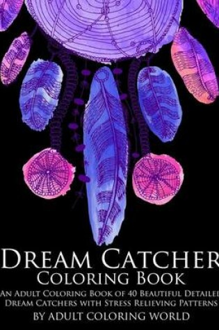 Cover of Dream Catcher Coloring Book