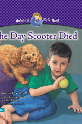 Cover of The Day Scooter Died