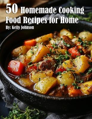 Book cover for 50 Homemade Cooking Recipes for Home