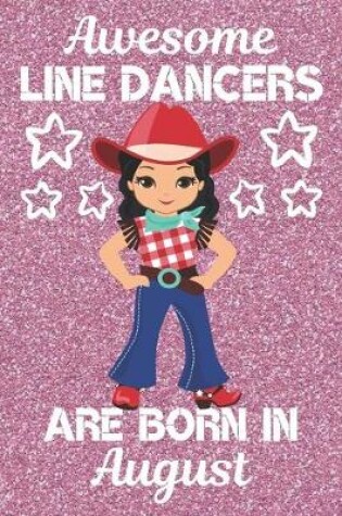 Cover of Awesome Line Dancers Are Born In August