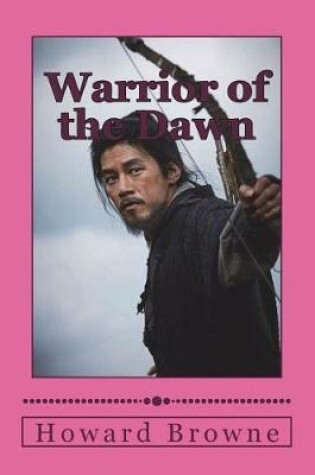 Cover of Warrior of the Dawn