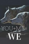 Book cover for You+me=we