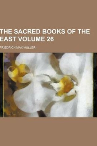 Cover of The Sacred Books of the East Volume 26