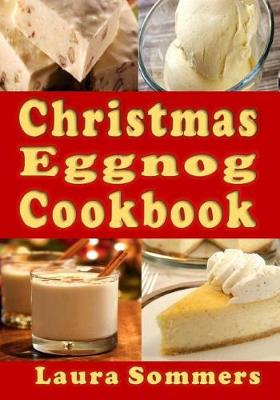 Book cover for Christmas Eggnog Cookbook