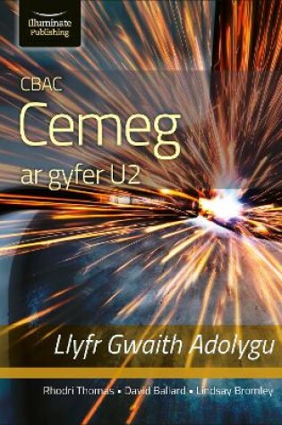 Cover of CBAC CEMEG U2 LLYFR GWAITH ADOLYGU (WJEC CHEMISTRY FOR A2 LEVEL – REVISION WORKBOOK)