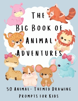 Book cover for The Big Book of Animal Adventures