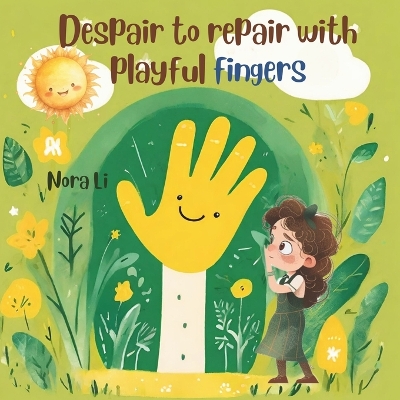 Book cover for Despair to repair with playful fingers