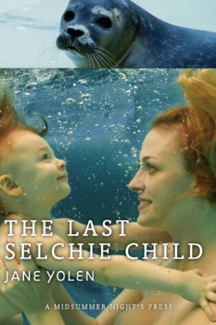 Cover of The Last Selchie Child