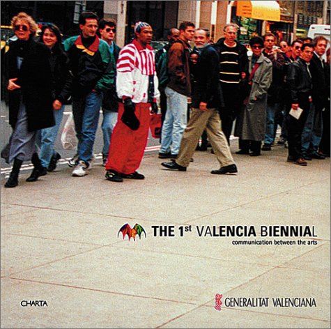 Cover of The 1st Valencia Biennial: Communication between the Arts