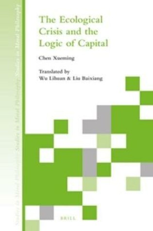 Cover of The Ecological Crisis and the Logic of Capital