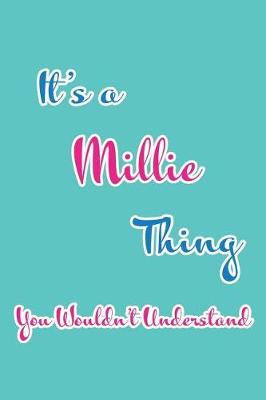 Book cover for It's a Millie Thing You Wouldn't Understand