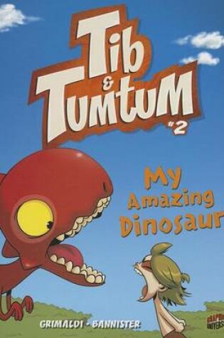 Cover of #2 My Amazing Dinosaur