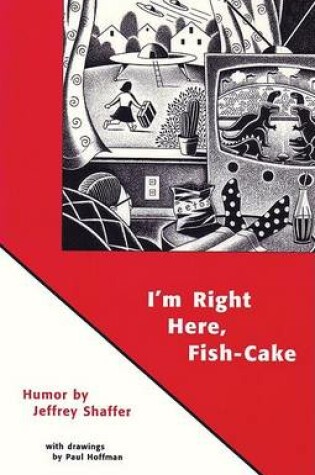Cover of I'm Right Here Fish Cake