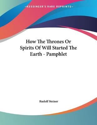 Book cover for How The Thrones Or Spirits Of Will Started The Earth - Pamphlet