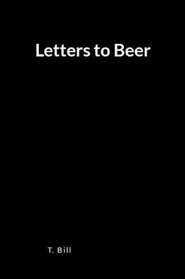 Book cover for Letters to Beer