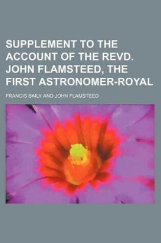 Cover of Supplement to the Account of the Revd. John Flamsteed, the First Astronomer-Royal