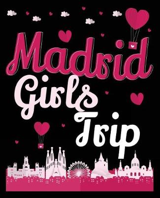 Book cover for Madrid Girls Trip