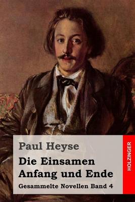 Book cover for Die Einsamen / Anfang und Ende