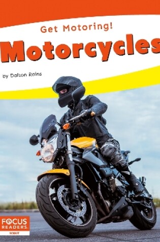 Cover of Get Motoring! Motorcycles