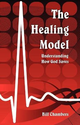 Book cover for The Healing Model