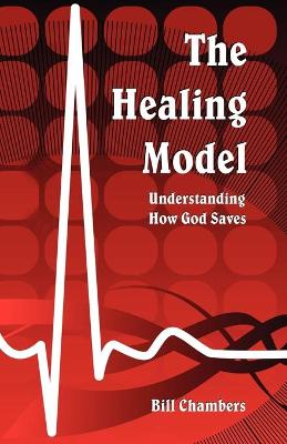 Cover of The Healing Model