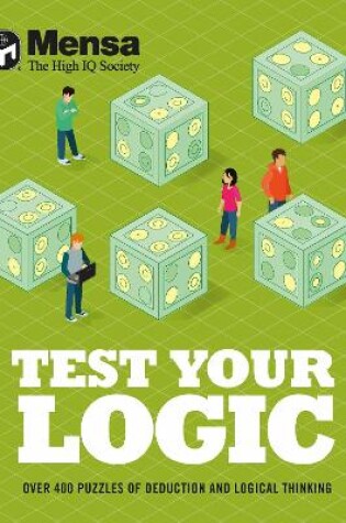 Cover of Mensa - Test Your Logic