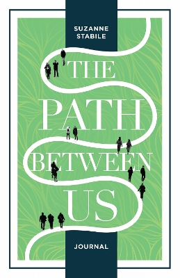 Book cover for The Path Between Us Journal