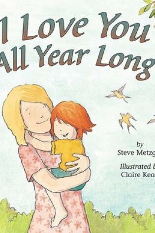 Cover of I Love You All Year Long