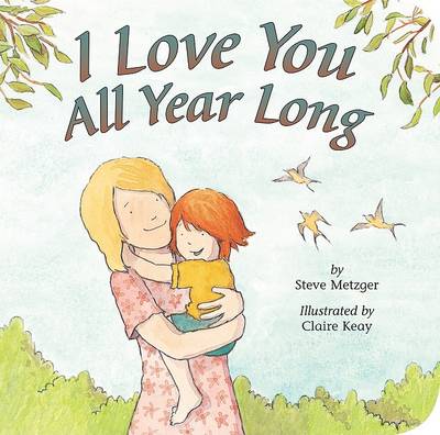 Book cover for I Love You All Year Long