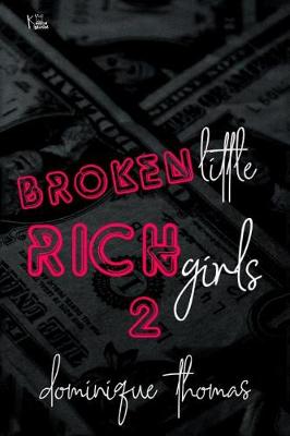 Book cover for Broken Little Rich Girl 2