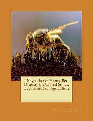 Book cover for Diagnosis Of Honey Bee Diseases by