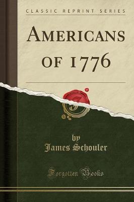 Book cover for Americans of 1776 (Classic Reprint)