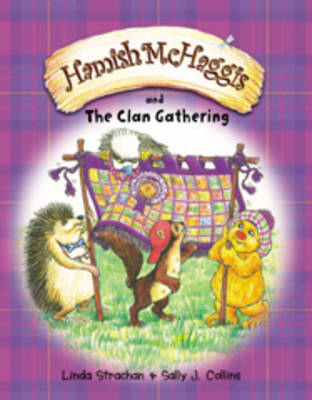 Book cover for Hamish McHaggis and the Clan Gathering