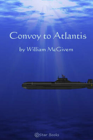 Cover of Convoy to Atlantis
