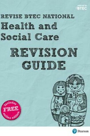 Cover of Revise BTEC National Health and Social Care Revision Guide